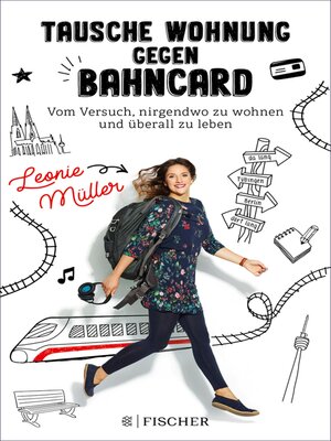 cover image of Tausche Wohnung gegen BahnCard